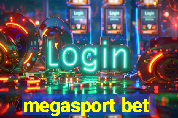 megasport bet